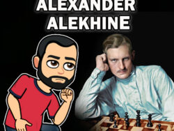 EL AJEDREZ ES UN ARTE: ALEXANDER ALEKHINE