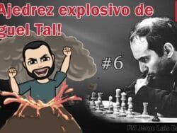 EL AJEDREZ EXPLOSIVO DE MIJAIL THAL